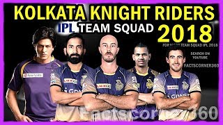 Vivo IPL 2018 | Kolkata Knight Riders Team Squad | KKR Confirm Squad 2018