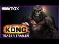 SON OF KONG (2023) Teaser Trailer | MonsterVerse | WB & HBO Max
