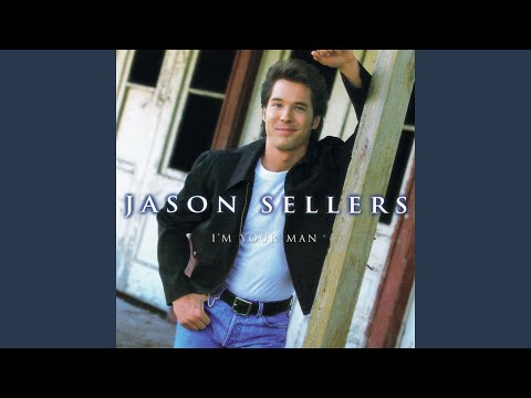 Can't Help Calling Your Name - Jason Sellers