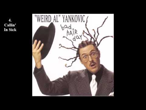 "Weird Al" Yankovic - Bad Hair Day (1996) [Full Album]