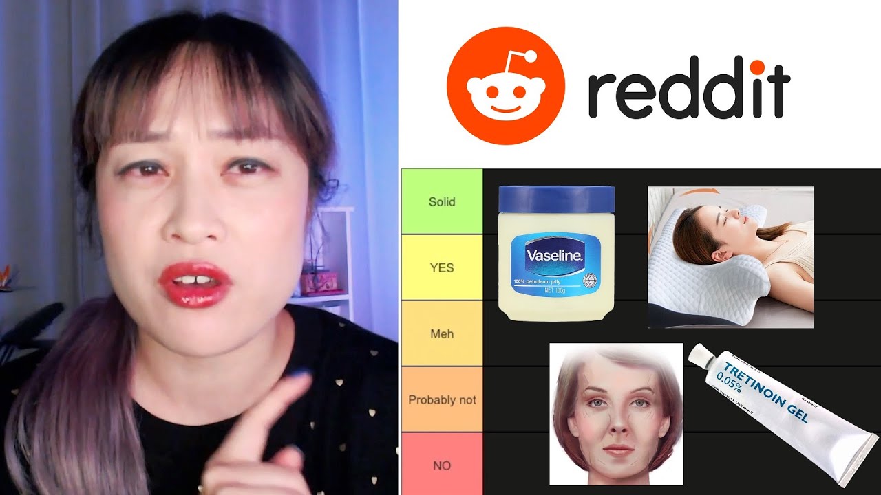 Scientist Ranks Reddit's Top Skincare Tips