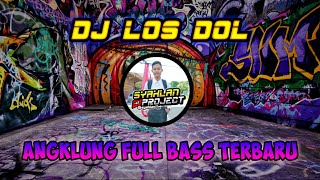 Download lagu DJ Angklung Los Dol Full Bass - Terbaru mp3