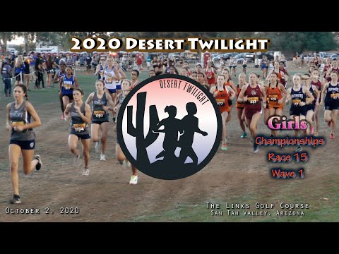 2020 XC - Desert Twilight - 15-1 (Girls' Champs - Wave 1)