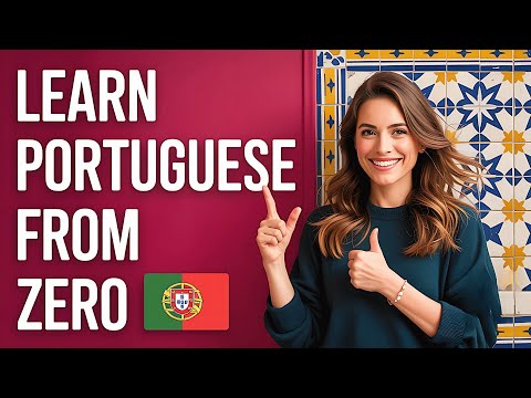 Learn Portuguese for Beginners 🇵🇹 | Complete Portuguese Language Course