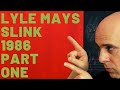 🔸Lyle Mays - Slink: Analysis