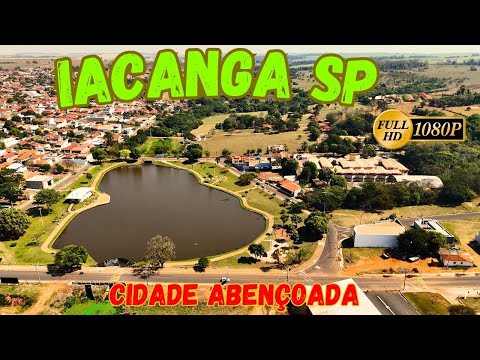 IACANGA SP - CIDADE ABENÇOADA