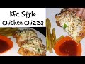 KFC Chizza Recipe in Tamil || How to make KFC chicken in tamil || KFC style Chizza recipe in tamil