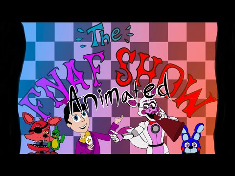 FNAF Show Season 2 Theme Song Animated