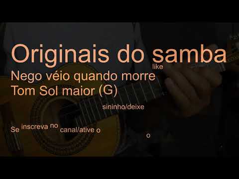 Nego Véio Quando Morre - Os Originais do Samba