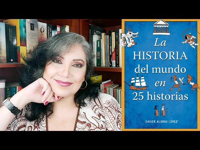 Vídeo relacionado con La historia del mundo en 25 historias