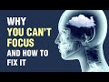 10 Reasons Why You Can't Focus and How To Fix It