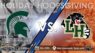 2017 Holiday Hoopsgiving: Mountain Brook (AL) vs. Langston Hughes (GA)