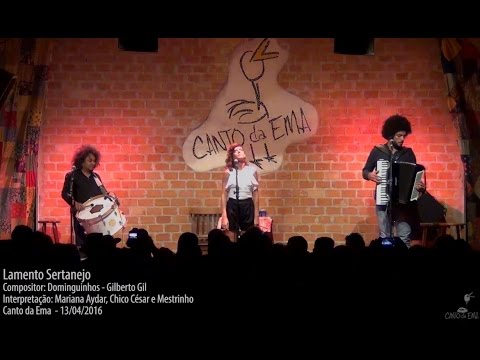 Lamento Sertanejo  - Mariana Aydar - Chico César  - Mestrinho