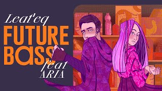 Video thumbnail for Leat'eq - Future Bass (feat.Aria) by Dropgun