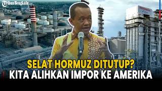 Download lagu Selat Hormuz Ditutup, Bahlil: Kita Alihkan Impor Crude Oil ke Amerika mp3