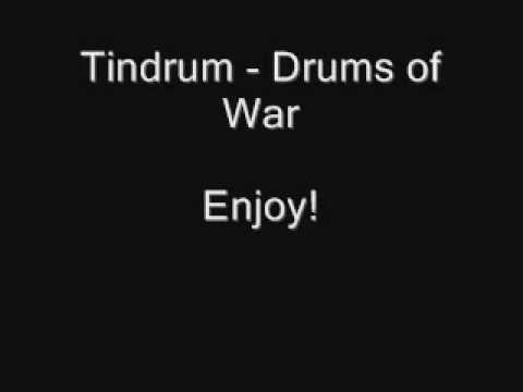 Tindrum - Drums of War (with lyrics)