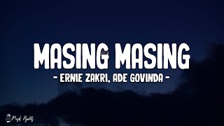 Download lagu Ernie Zakri, Ade Govinda - Masing Masing | Lirik Lagu mp3
