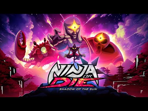 Ninja or Die: Shadow of the Sun | Announce trailer thumbnail