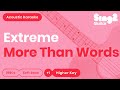 Extreme - More Than Words (Higher Key) Acoustic Karaoke