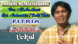 Download lagu PANDENG MEPASAYANG RANNU | H. AN AMRI | LAGU MANDAR LAWAS mp3