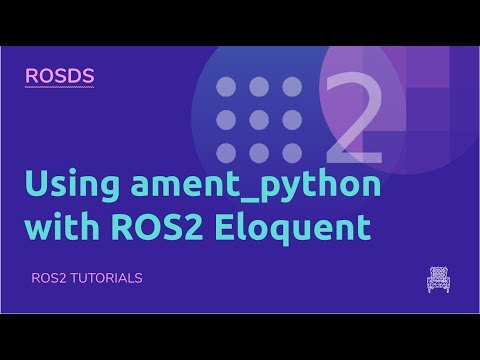 Using ament_python with ROS2 Eloquent