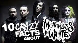10 Crazy Facts About Motionless In White