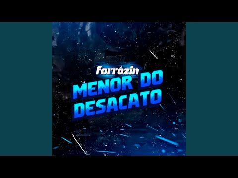 Forrózin Menor do Desacato