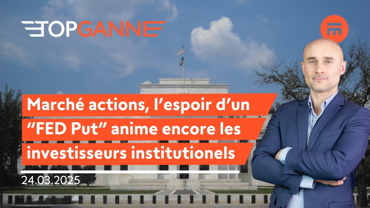 S&P 500, l’espoir du « FED Put » est-il encore permis ?  | Top Ganne | Swissquote