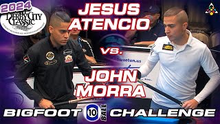 JOHN MORRA vs JESUS ATENCIO - 2024 Derby City Classic Bigfoot 10-Ball Challenge