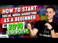 How To Start Social Media Marketing As A Beginner In 2019 - STEP BY STEP How To Start Social Media Marketing As A Beginner In 2019 - STEP BY STEP