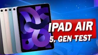 iPad Air 5. Gen. Testbericht (Lohnt es sich in 2024?)