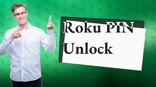 How do I turn off Roku PIN?