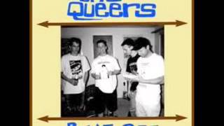 Queers - You Make Me Wanna Puke