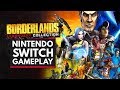 BORDERLANDS LEGENDARY COLLECTION | 27 Minutes of Nintendo Switch Gameplay - BL1, 2 & Pre-Sequel