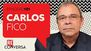 Carlos Fico: genealogia golpista e como as ditaduras morrem. Com Reinaldo e Walfrido. Reconversa 101