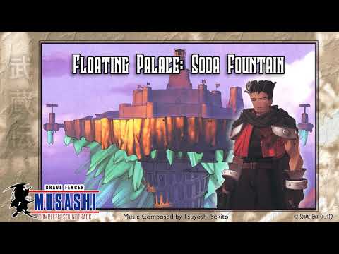 Floating Palace Soda Fountain | Brave Fencer Musashi OST