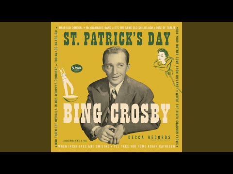 Too-Ra-Loo-Ra-Loo-Ral (That's An Irish Lullaby)