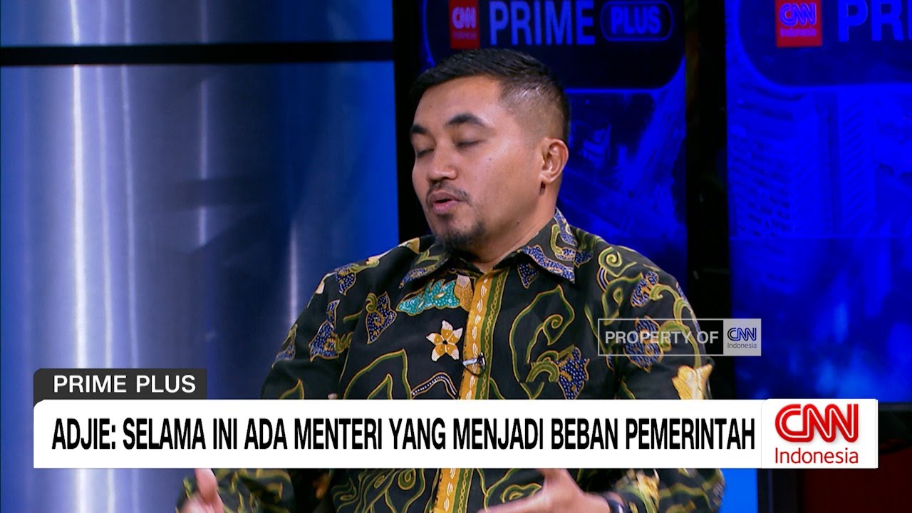 Adjie: Ada Menteri-menteri yang Jadi Beban Pemerintah