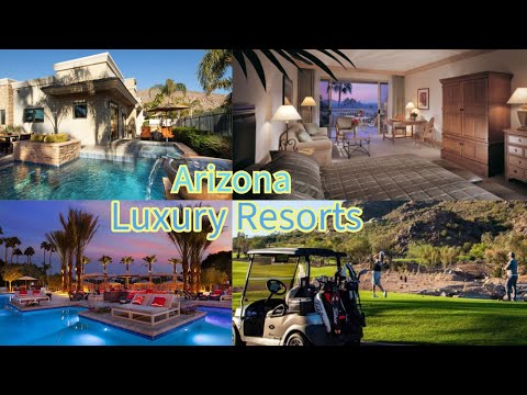 Discover Arizona's Top 5 Luxurious Resorts