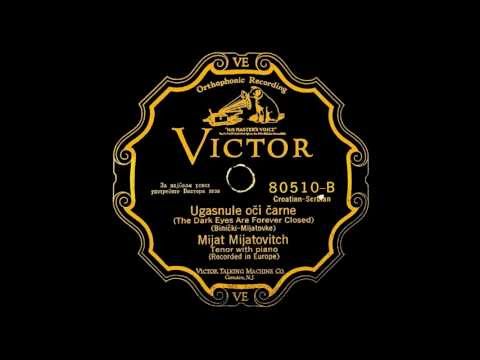 Mijat Mijatović - Ugasnule oči čarne (Binički)