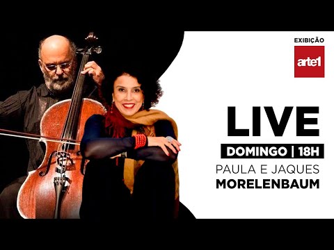 Live Paula e Jaques Morelenbaum no #Arte1
