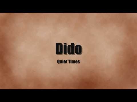 Dido - Quiet times Lyrics