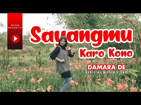 Damara De - Sayangmu Karo Kono (Official Music Video)