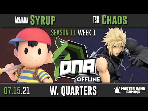 DNA [OFFLINE] S11:W1 - Armada | Syrup (Ness) Vs. TSB | Chaos (Cloud) - W Quarterfinals