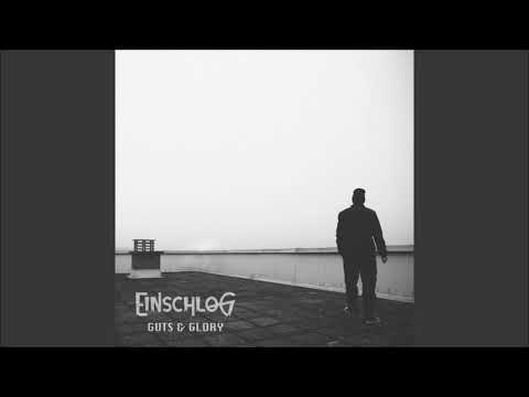 RADIOaktivno: Einschlog – album 'Guts and Glory' (08.02.2022)