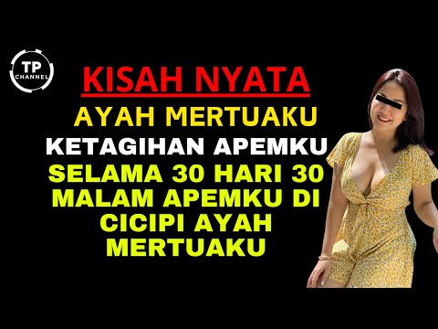 Kisah Nyata - 30 HARI 30 MALAM BERSAMA AYAH MERTUA | SAAT SUAMI PERGI | Viral