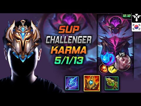 챌린저 서폿 카르마 슈렐 콩콩이 - Challenger Karma Support vs Rakan - 롤 KR 12.12