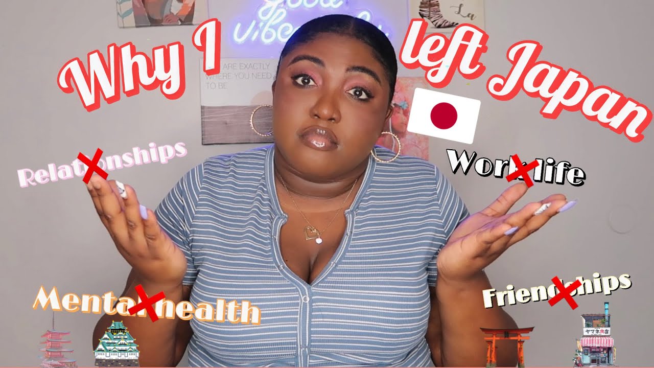 WHY I LEFT JAPAN *after four years*