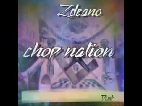 Chop Nation - Ldeano [ Official Audio ]