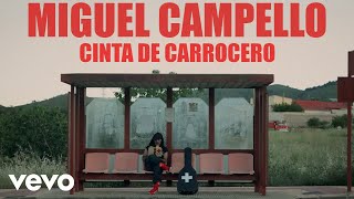 Video Cinta De Carrocero de Miguel Campello 